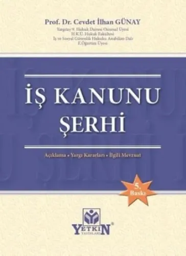 İş Kanunu Şerhi