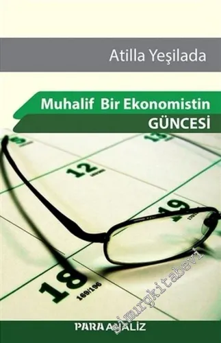 Muhalif Bir Ekonomistin Güncesi -         2017