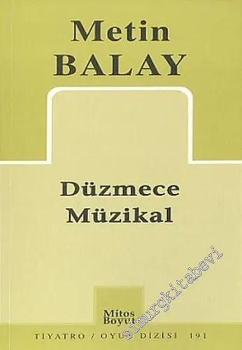 Düzmece Müzikal -         2005