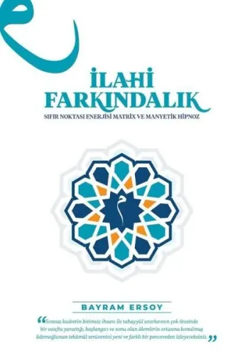 İlahi Farkındalık;Sıfır Noktası Enerjisi-Matrix ve Manyetik