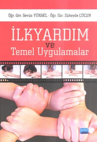 İlkyardım ve Temel Uygulamalar