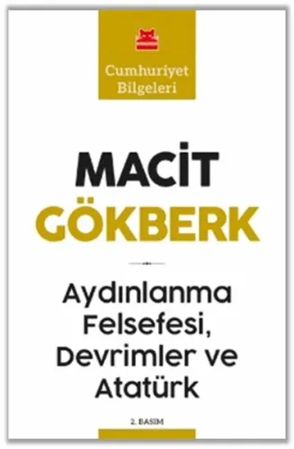 Aydınlanma Felsefesi, Devrimler Ve Atatürk;Cumhuriyet Bilgeleri