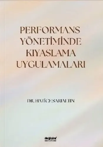 Performans Yönetiminde Kıyaslama Uygulamaları