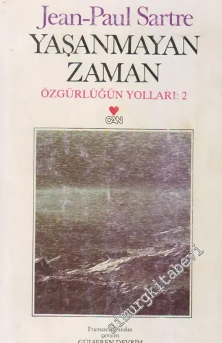 Yaşanmayan Zaman: Özgürlüğün Yolları 2 -