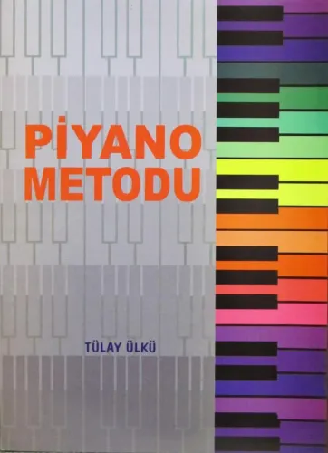 Piyano Metodu (CD'li) / Tülay Ülkü %20 indirimli