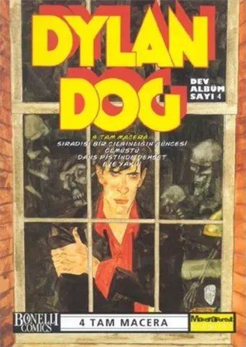 Dylan Dog Dev Albüm Sayı: 7 "Horror" Market;Detektifin Kâbusu -  Üçüncü Göz-  Şafakta Düello