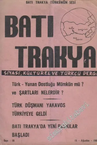 Batı Trakya Siyasi, Kültürel ve Türkçü Dergi - Sayı: 16  2  2  Ağustos