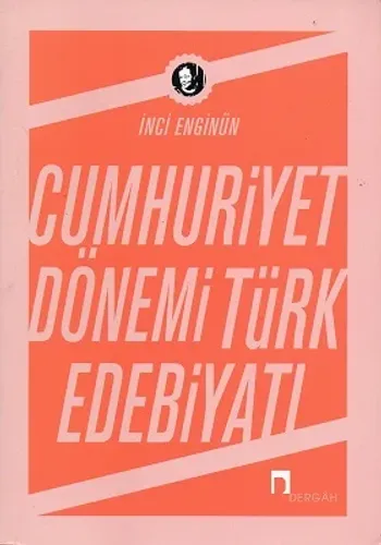 Cumhuriyet Dönemi Türk Edebiyatı