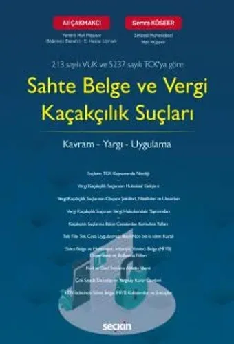 Sahte Belge ve Vergi Kaçakçılık Suçları