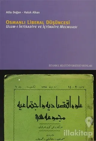 Osmanlı Liberal Düşüncesi Ulum-ı İktisadiye ve İçtimaiye Mecmuası