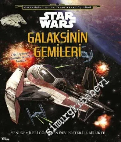 Star Wars Galaksinin Gemileri -