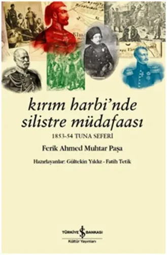 Kırım Harbi'nde Silistre Müdafaası; 1853 - 54 Tuna Seferi