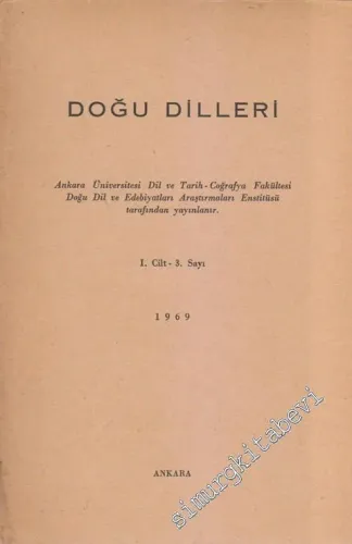 Doğu Dilleri Dergisi - Farsça Arapça Urduca Hindoloji ve Sinoloji Araştırmaları - Sayı: 3  Cilt 1      1969