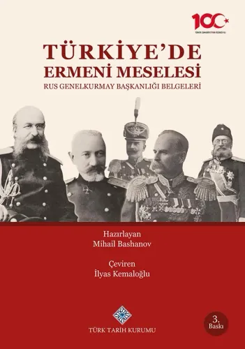 Türkiye'de Ermeni Meselesi Rus Genelkurmay Başkanlığı Belgeleri
