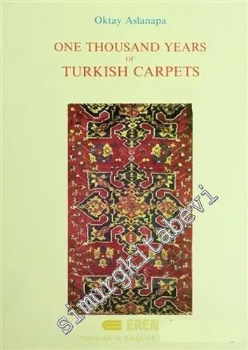 One Thousand Years of Turkish Carpets CİLTLİ -         1988