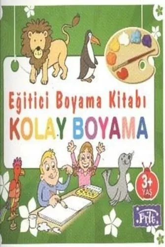Eğitici Boyama Kitabı - Kolay Boyama; 3 Yaş Üstü
