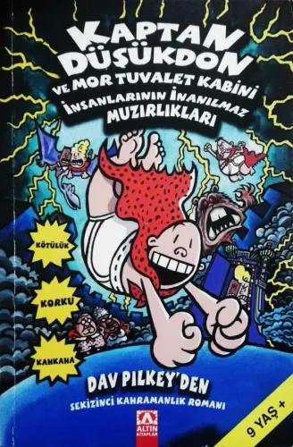 Kaptan Düşükdon ve Mor Tuvalet Kabini İnsanlarının İnanılmaz Muzırlıkları
