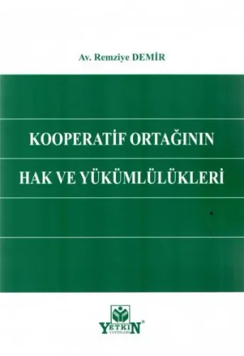 Kooperatif Ortağının Hak ve Yükümlülükleri