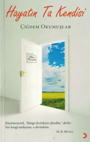 Hayatın Ta Kendisi - İmzalı İthaflı