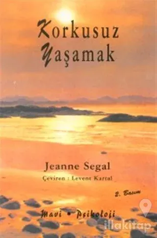 Korkusuz Yaşamak