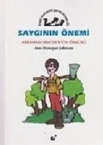 Saygının Önemi