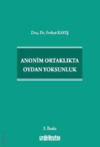 Anonim Ortaklıkta Oydan Yoksunluk