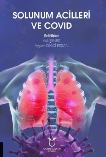 Solunum Acilleri ve Covid