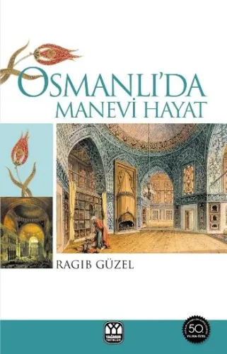 Osmanlı'da Manevi Hayat