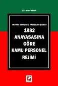1982 Anayasasına Göre Kamu Personel Rejimi 1