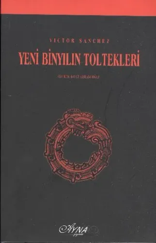 Yeni Binyılın Toltekleri