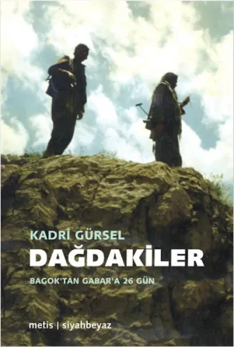 Dağdakiler; Bagok'tan Gabar'a 26 Gün
