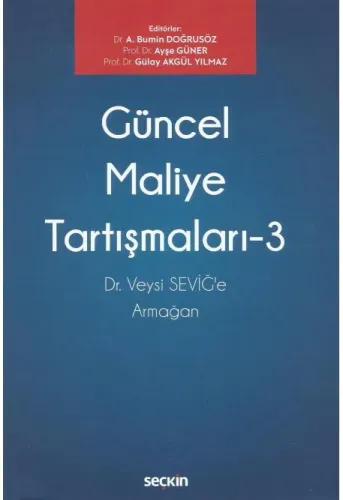 Güncel Maliye Tartışmaları – 3