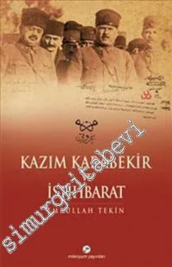 Kazım Karabekir ve İstihbarat - 2012