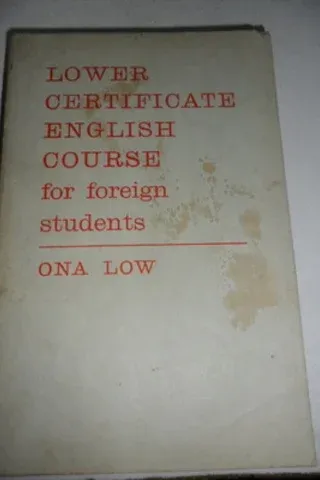 Lower Certificate English Course For Foreign Students