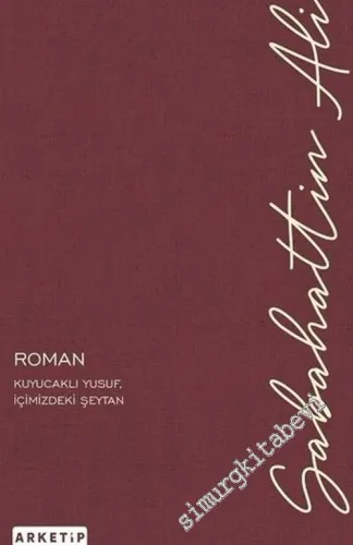 Kuyucaklı Yusuf / İçimizdeki Şeytan CİLTLİ -        2019