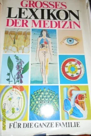 Grosses Lexikon Der Medizin