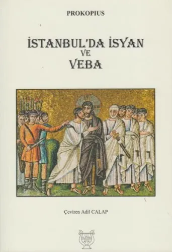 İstanbul'da İsyan ve Veba