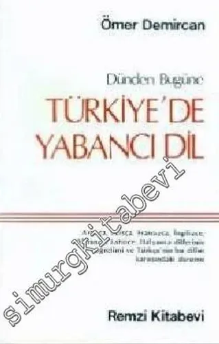 Dünden Bugüne Türkiye'de Yabancı Dil -        1988