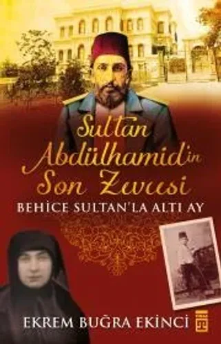 Sultan Abdülhamid'in Son Zevcesi