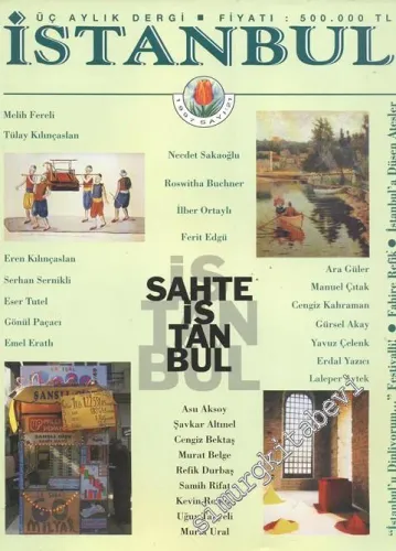 İstanbul Dergisi - Dosya: Sahte İstanbul - Sayı: 21        1997
