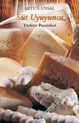 Süt Uyuyunca - Türkiye Peynirleri ( Küçük Boy ) -        2019