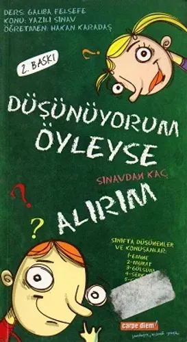 Düşünüyorum Öyleyse Sınavdan Kaç Alırım
