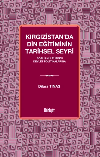 Kırgızistan'da Din Eğitiminin Tarihsel Seyri