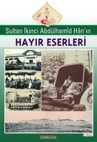 Sultan Abdülhamid Han'ın Hayır Eserleri