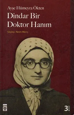 Dindar Bir Doktor Hanım
