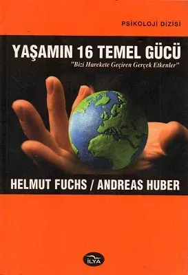Yaşamın 16 Temel Gücü