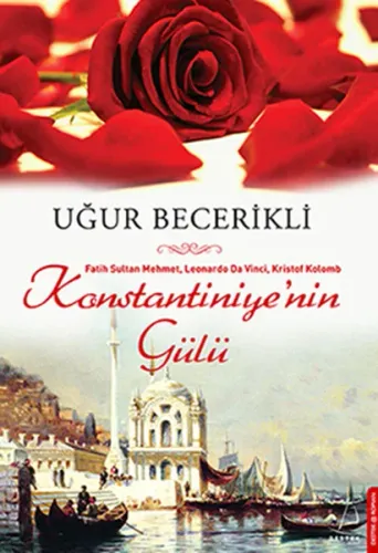 Konstantiniye'nin Gülü