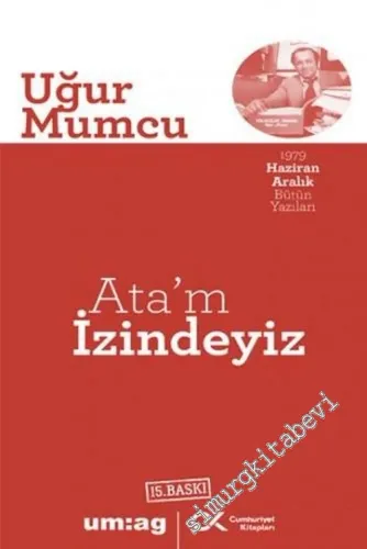 Atam İzindeyiz : 1979 Haziran - Aralık -         2020
