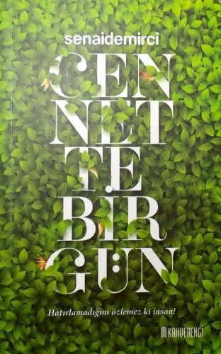 Cennette Bir Gün