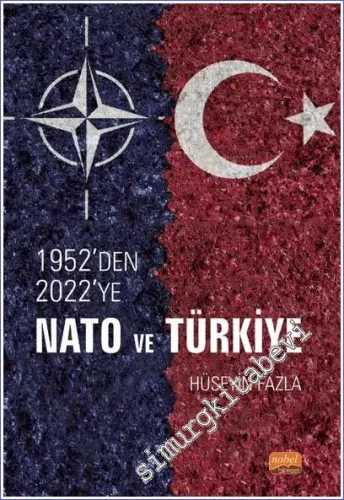 1952'den 2022'ye NATO ve Türkiye -         2022
